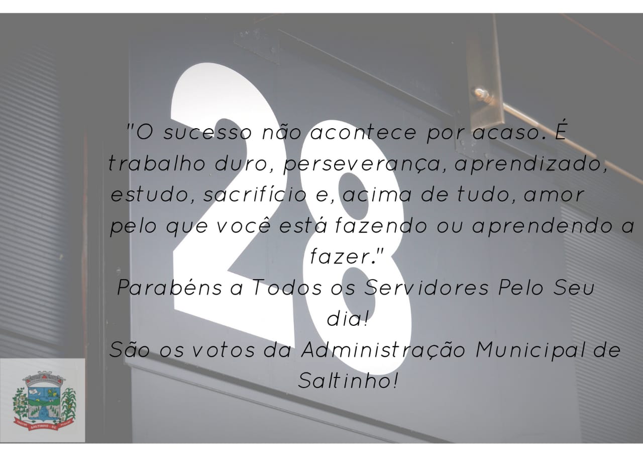 Dia 28 De Outubro Dia Do Servidor PÚblico Prefeitura De Saltinho 2709